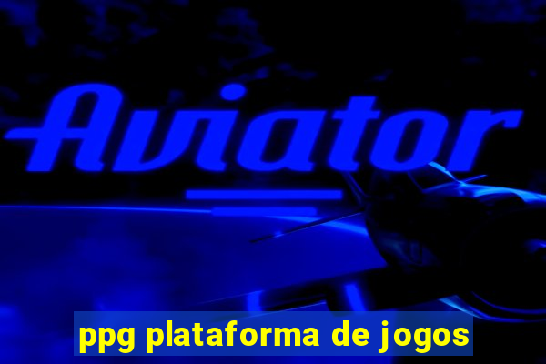 ppg plataforma de jogos